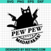Pew Pew Madafakas Svg