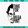 Time For A Mega Pint Svg