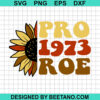 Pro Roe 1973 Svg