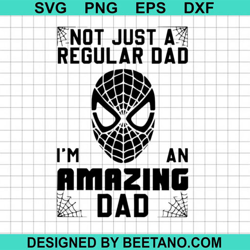 Spiderman I'm An Amazing Dad SVG