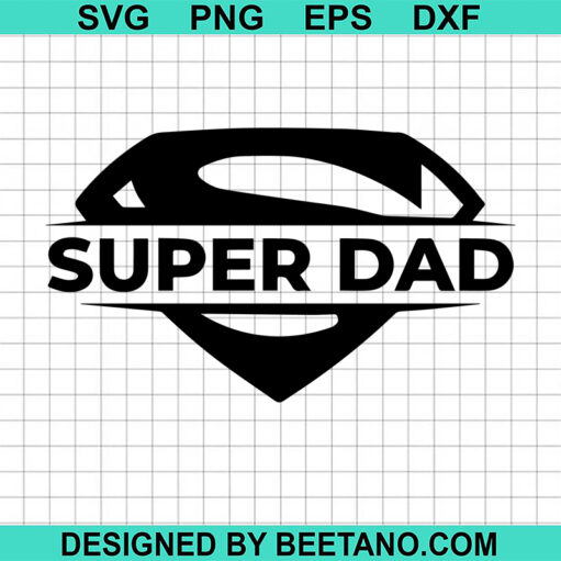 Super Dad Svg