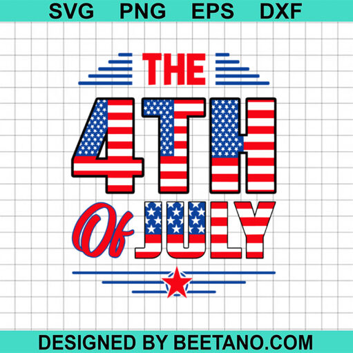 The Fourth of July SVG