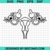 Floral Uterus Middle Finger Svg