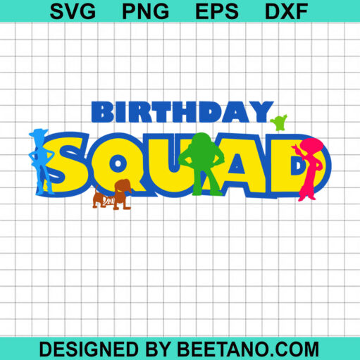 Toy Story Birthday Squad SVG