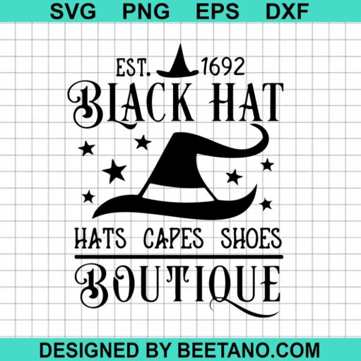 Black Hat Boutique Est 1692 Svg