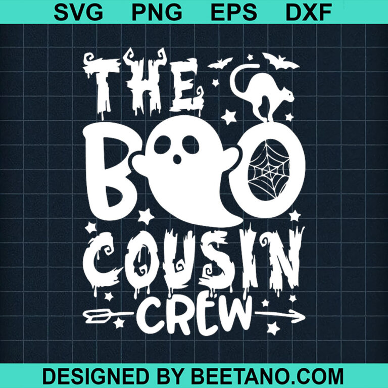 The Boo Cousin Crew SVG, Halloween Boo SVG, Boo Crew SVG