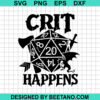 Crit Happens Svg