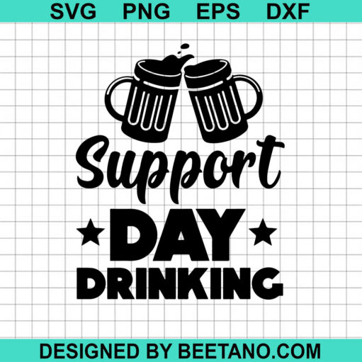 Support Day Drinking SVG