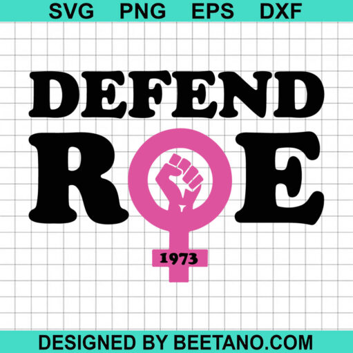 Defend Roe SVG