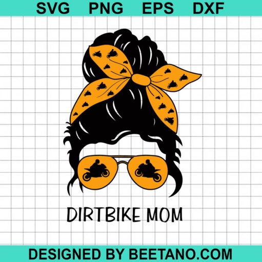 Dirt Bike Mom Svg