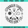 Stranger Things Friends Don'T Lie Svg