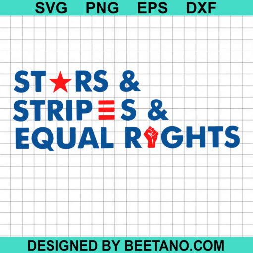 Stars Stripes And Equal Rights Svg