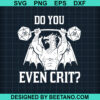 Do You Even Crit Svg