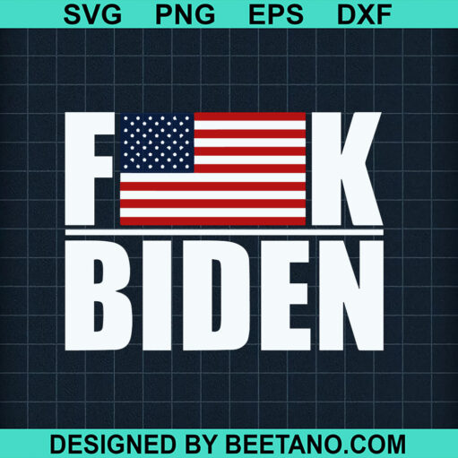Fuck Biden SVG