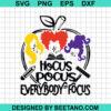 Hocus Pocus Every Body Focus Svg