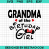 Grandma Of The Birthday Girl Svg