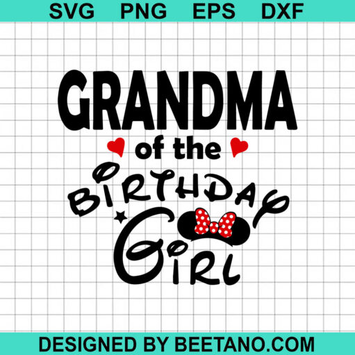 Grandma Of The Birthday Girl SVG