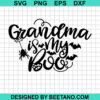 Grandma Is My Boo Svg