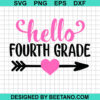 Hello Fourth Grade Svg