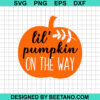 Til Pumpkin On The Way Svg