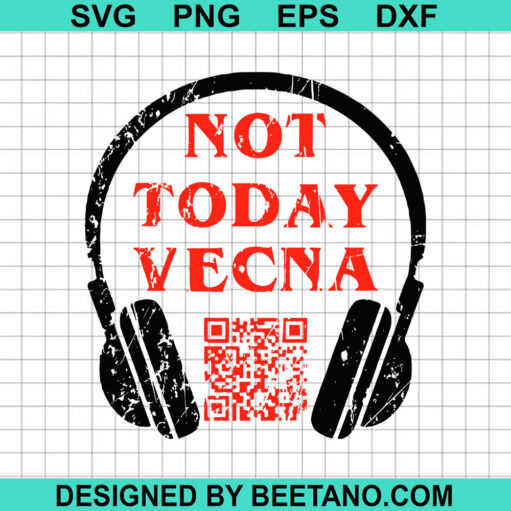 Not Today Vecna SVG