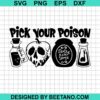 Pick Your Poison Svg