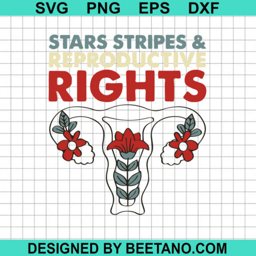 Star Stripes And Reproductive Rights Uterus SVG