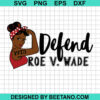 Defend Roe V Wade 1973 Svg