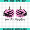 Save The Pumpkins Svg