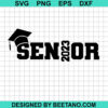Senior 2023 Svg