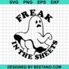 Freak In The Sheets Svg