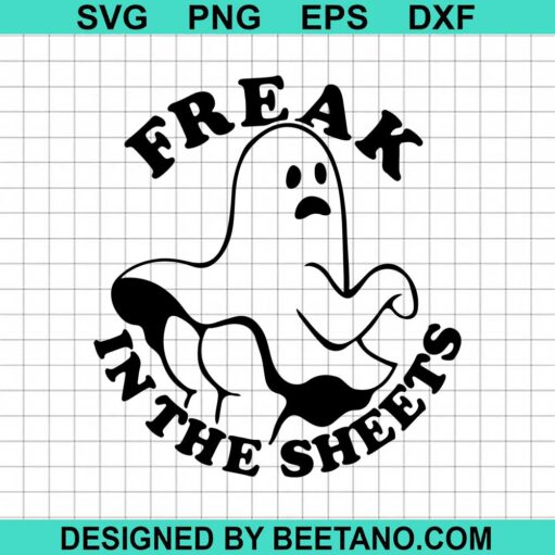 Freak In The Sheets SVG