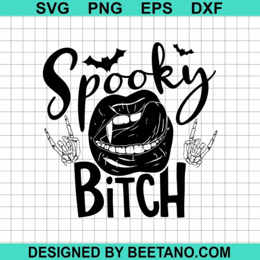 Spooky Bitch Svg