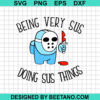 Being Very Sus Svg