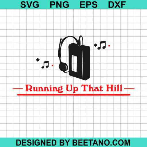 Running Up That Hill Svg
