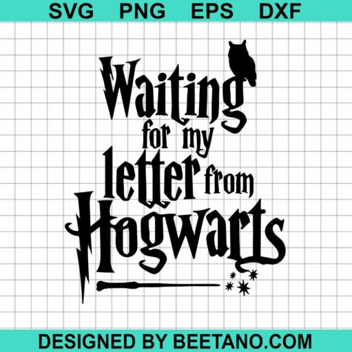 Waiting For My Letter From Hogwarts Svg