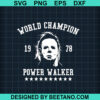 World Champion Power Walker Svg