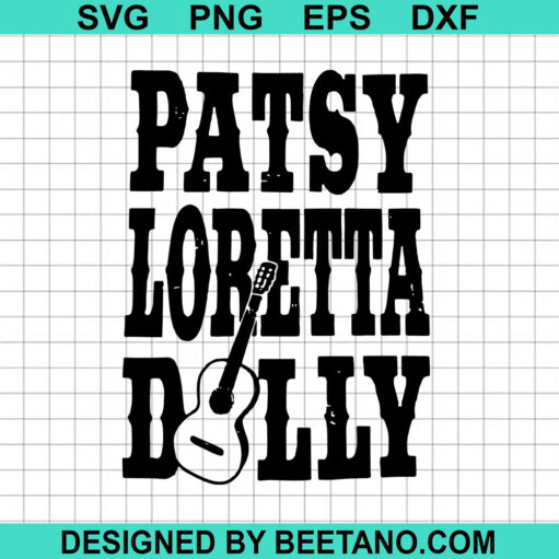 Patsy loretta Dolly SVG