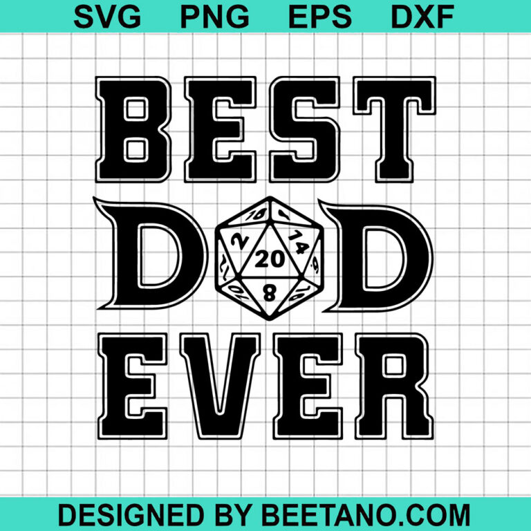 Best dad ever dungeon Dragon SVG, Best dad ever SVG, Dungeon and dragon SVG