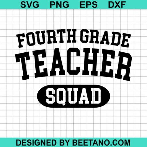 Fourth Grade Teacher Squad SVG