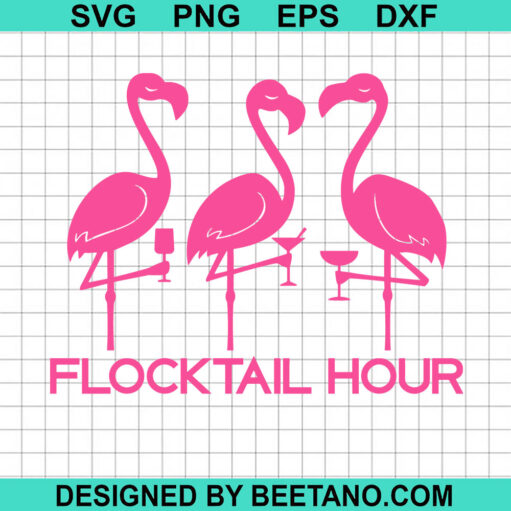 Flocktail hour flamingo SVG