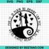 We Simply Meant To Be Svg