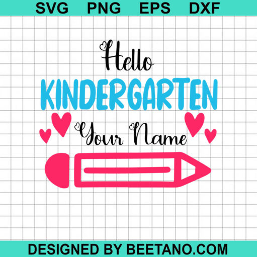 Hello kindergarten custom name SVG
