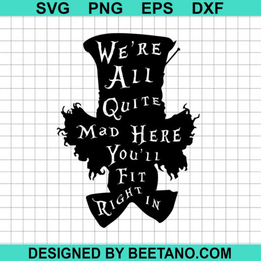 Mad Hatter Quotes SVG