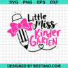 Little Miss Kindergarten Svg