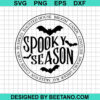 Halloween Spooky Season Svg