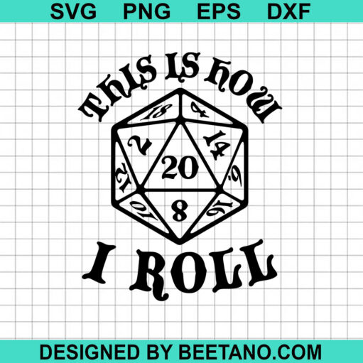 This is how i roll D and D svg