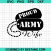 Proud army wife SVG