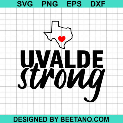 Uvalde strong quotes SVG