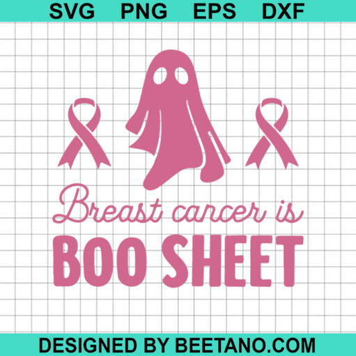 Breast Cancer Is Boo Sheet SVG, Breast Cancer Boo SVG, Halloween Ghost SVG